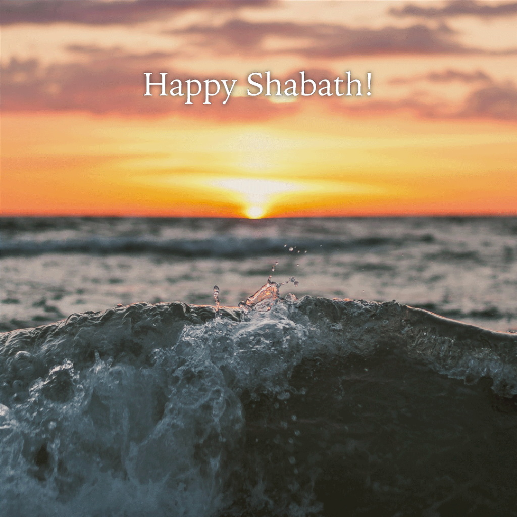 Happy Shabath!